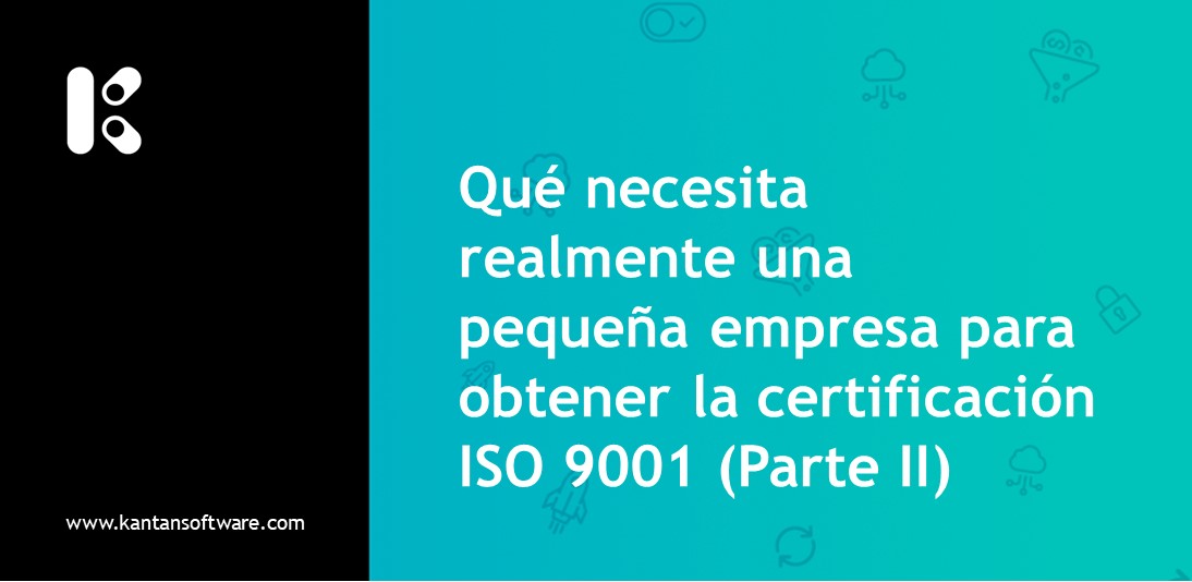 pequeña empresa para obtener la certificación ISO 9001