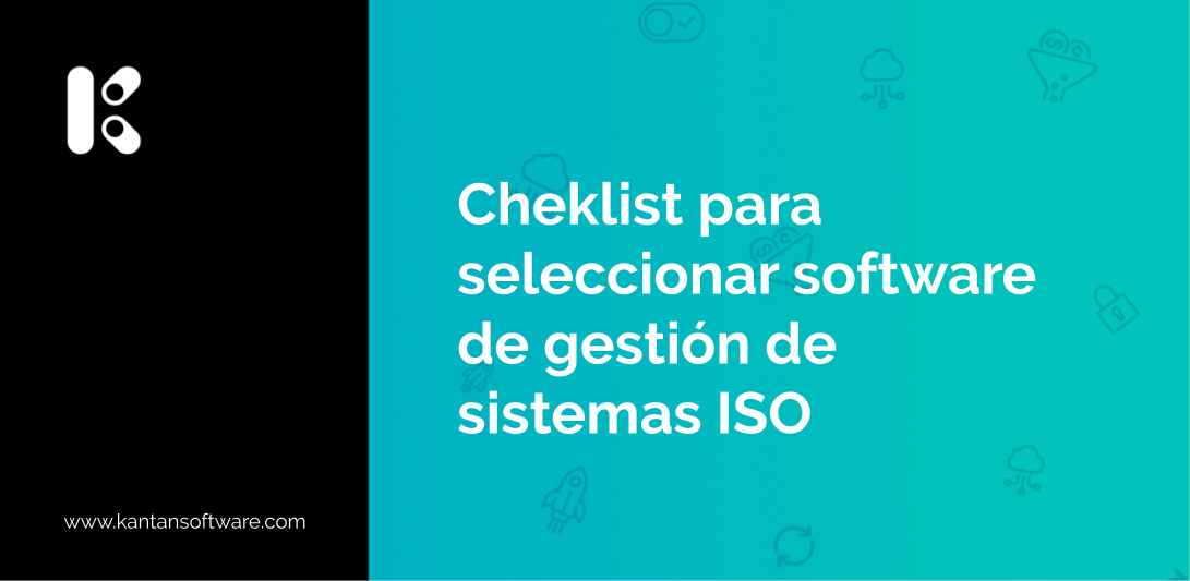 Seleccionar Un Software De Gestión De Sistemas ISO